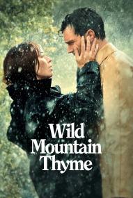 Wild Mountain Thyme ([xfvalue_year limit=