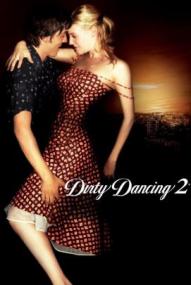 Dirty Dancing 2 ([xfvalue_year limit=