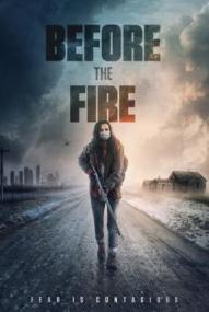 Before the Fire - Angst ist ansteckend ([xfvalue_year limit=