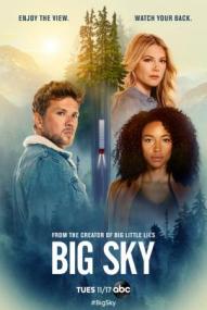 Big Sky - Staffel 1 ([xfvalue_year limit=