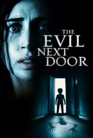 The Evil Next Door