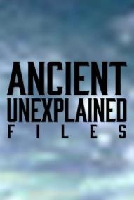 Ancient Unexplained Files - Staffel 1 ([xfvalue_year limit=