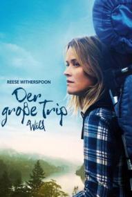 Der große Trip - Wild