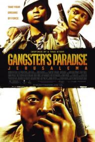 Gangster's Paradise - Jerusalema ([xfvalue_year limit=