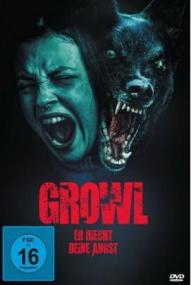 Growl - Er riecht deine Angst
