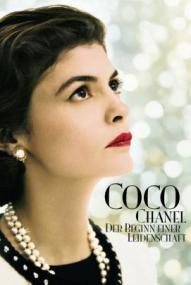 Coco Chanel - Der Beginn einer Leidenschaft