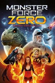 Monster Force Zero - Helden wider Willen