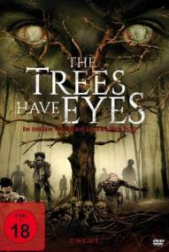 The Trees have Eyes - In diesen Wäldern lauert der Tod