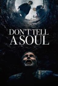 Don't Tell a Soul ([xfvalue_year limit=