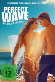 Perfect Wave - Mit dir auf einer Welle