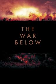 The War Below ([xfvalue_year limit=