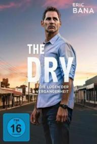 The Dry - Die Lügen der Vergangenheit