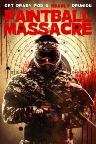 Paintball Massacre ([xfvalue_year limit=