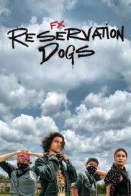 Reservation Dogs - Staffel 1 ([xfvalue_year limit=