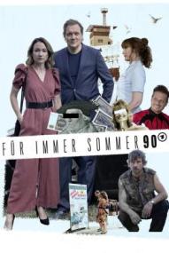 Für immer Sommer 90 ([xfvalue_year limit=