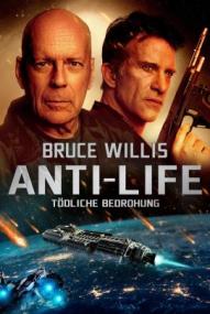 Anti-Life - Tödliche Bedrohung