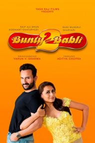 Bunty Aur Babli 2 ([xfvalue_year limit=