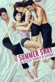 Summer Sway - Ein heißer Sommer in Bangkok ([xfvalue_year limit=