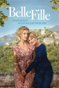 Belle Fille - Plötzlich Schwiegertochter ([xfvalue_year limit=