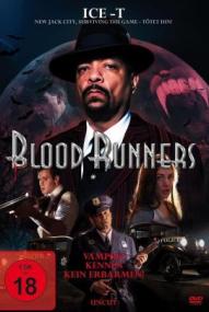 Blood Runners - Vampire kennen kein Erbarmen ([xfvalue_year limit=