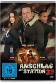 Anschlag auf Station 33