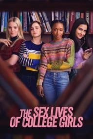 The Sex Lives of College Girls - Staffel 1