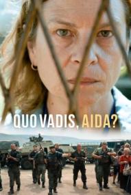 Quo Vadis, Aida?