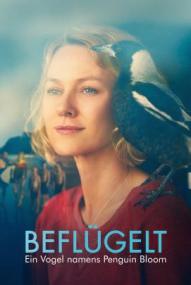 Beflügelt - Ein Vogel namens Penguin Bloom