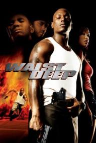 Waist Deep - Bis zum Hals