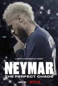 Neymar: Das vollkommene Chaos - Staffel 1