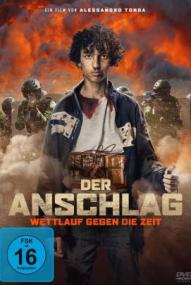 Der Anschlag - Wettlauf gegen die Zeit ([xfvalue_year limit=