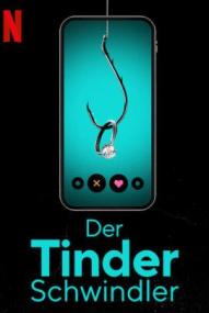 Der Tinder Schwindler ([xfvalue_year limit=