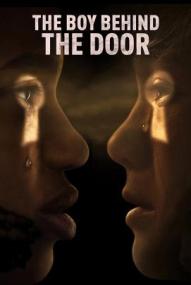 The Boy Behind The Door ([xfvalue_year limit=