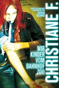 Christiane F. - Wir Kinder vom Bahnhof Zoo