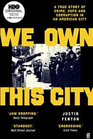 We Own This City