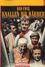 Und ewig knallen die Räuber ([xfvalue_year limit=