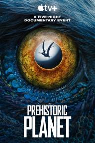 Prehistoric Planet ([xfvalue_year limit=