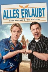 Alles erlaubt - Eine Woche ohne Regeln