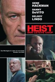 Heist - Der letzte Coup