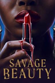Savage Beauty - Staffel 1 ([xfvalue_year limit=