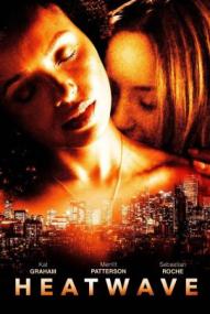 Heatwave - Spiel mit dem Feuer ([xfvalue_year limit=