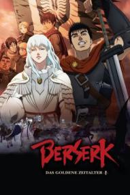 Berserk - Das goldene Zeitalter