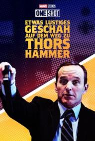 Marvel One-Shot: Etwas Lustiges geschah auf dem Weg zu Thors Hammer