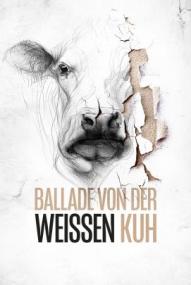 Ballade von der weißen Kuh