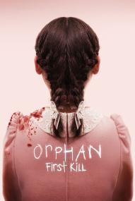 Orphan 2: First Kill