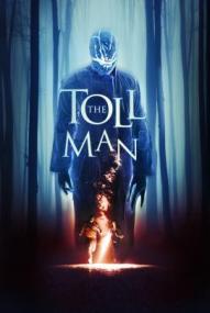 The Toll Man ([xfvalue_year limit=
