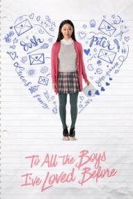 To All the Boys I've Loved Before ([xfvalue_year limit=