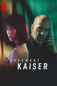 Codewort: Kaiser