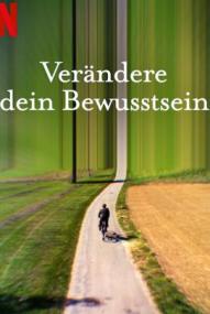 Verändere dein Bewusstsein - Staffel 1 ([xfvalue_year limit=