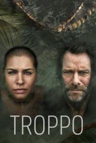 Troppo - Staffel 1 ([xfvalue_year limit=